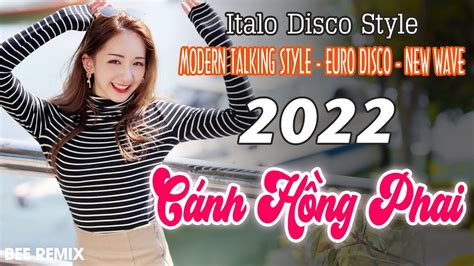 C Nh H Ng Phai Remix Modern Talking Style Italo Disco Style