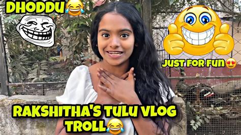 🤪💥rakshithas Tulu Vlog Troll💥🤪doddu Funny Troll😂💥just For Fun😍💥