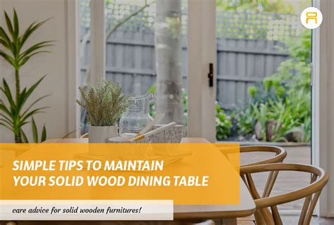 6 Simple Tips To Maintain Your Solid Wood Dining Table Urban Concepts