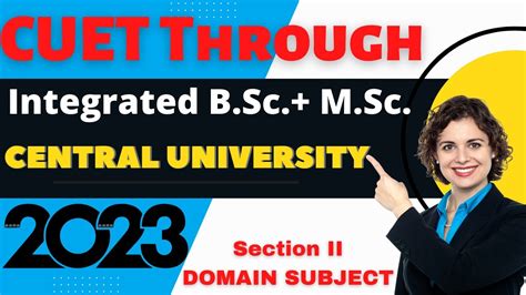 Integrated Msc Course Central University Under Cuet Cuet Section