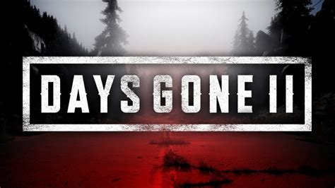 5 Reasons We Need Days Gone 2 – Page 3