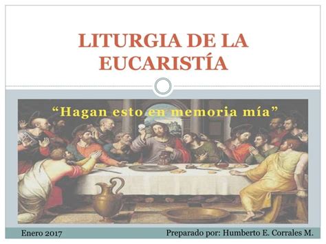 La Misa La Liturgia De La Eucarist A Ppt