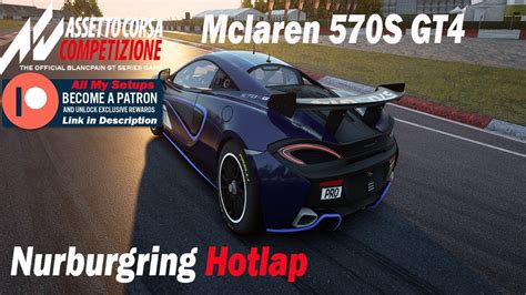 Assetto Corsa Competizione ACC HotLap McLaren 570S GT4 At Nurburgring