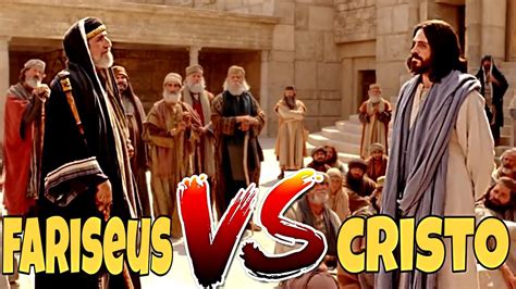 Jesus Cristo Versus Fariseus Desafiado A Todo Momento Youtube