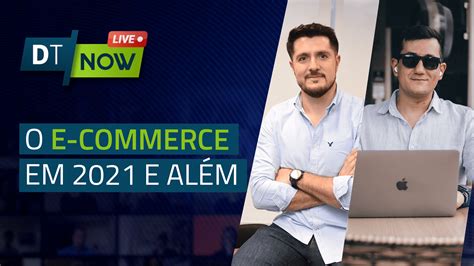 Como serão os próximos anos do E commerce Últimas para o universo de