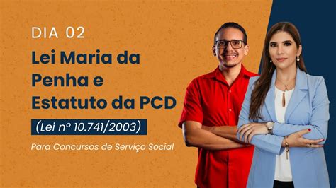 Aula Lei Maria Da Penha E Estatuto Da Pcd Para Concursos De Servi O