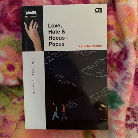 Jual Love Hate Hocus Pocus Karya Karla M Nashar Preloved