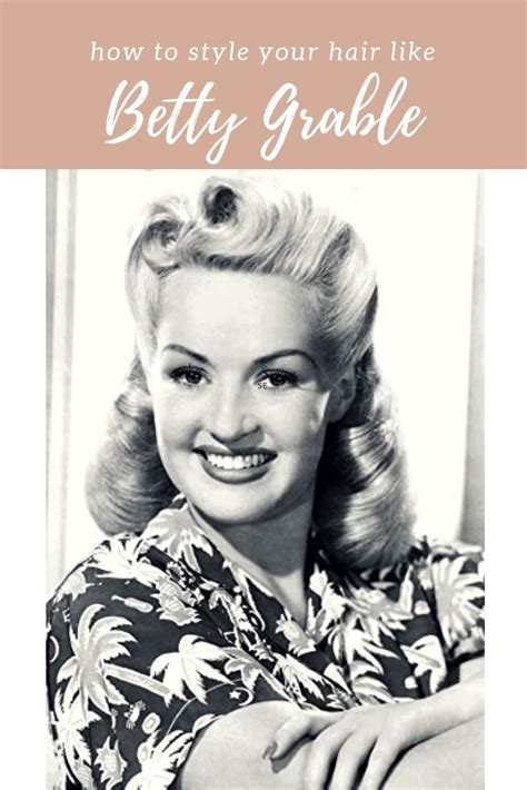 How To Style Your Hair Like Betty Grable S S Vintage Victory Rolls