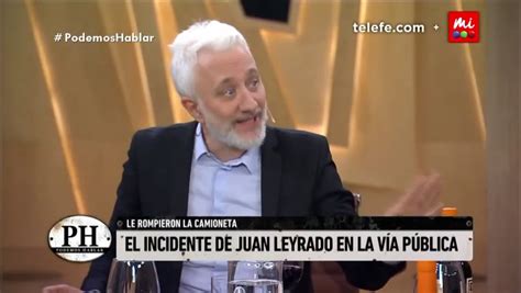 Juan Leyrado Habló De Su Incidente En La Vía Pública La Nacion