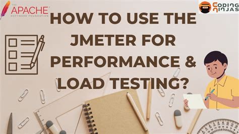 How To Use Jmeter For Performance Load Testing Coding Ninjas