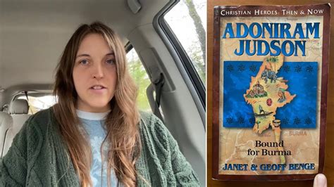 Adoniram Judson Bound For Burma By Janet Geoff Benge Book Review