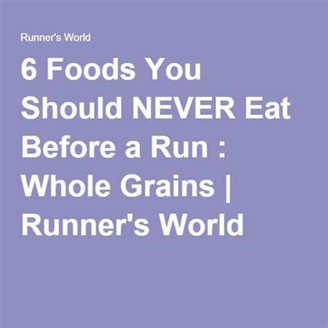 6 Foods You Should Never Eat Before A Run Runners World Food Running