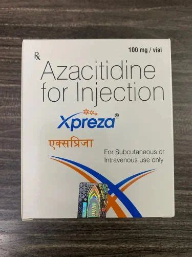 Natco Pharma Ltd Xpreza Azacitidine Mg Injection Warning And