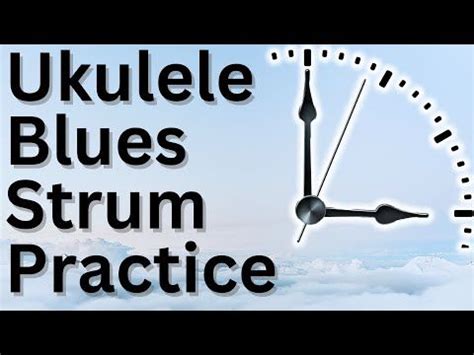 (24) Unlock Your Ukulele Blues Strumming! Easy & Fun Practice Session 🔥 ...