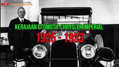 Sejarah Pabrikan Otomotif Chrysler 1925 1933 Bagian Pertama Segmen