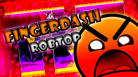 GEOMETRY DASH - FINGERDASH - YouTube