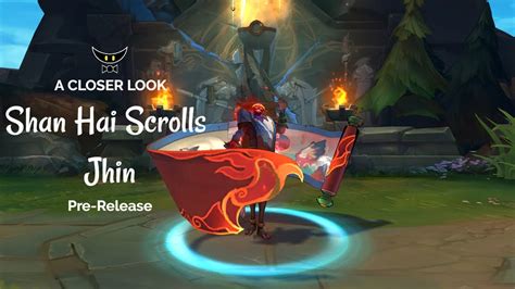 Shan Hai Scrolls Jhin Epic Skin Pre Release Youtube