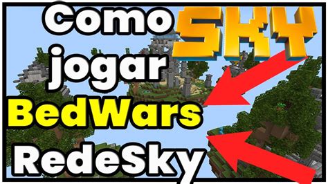 Como Entrar No RedeSky E Jogar BedWars ATUALIZADO YouTube