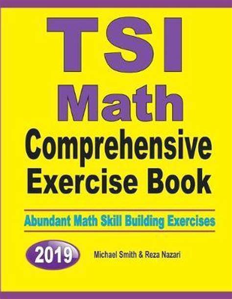 Tsi Math Comprehensive Exercise Book Michael Smith 9781646126668