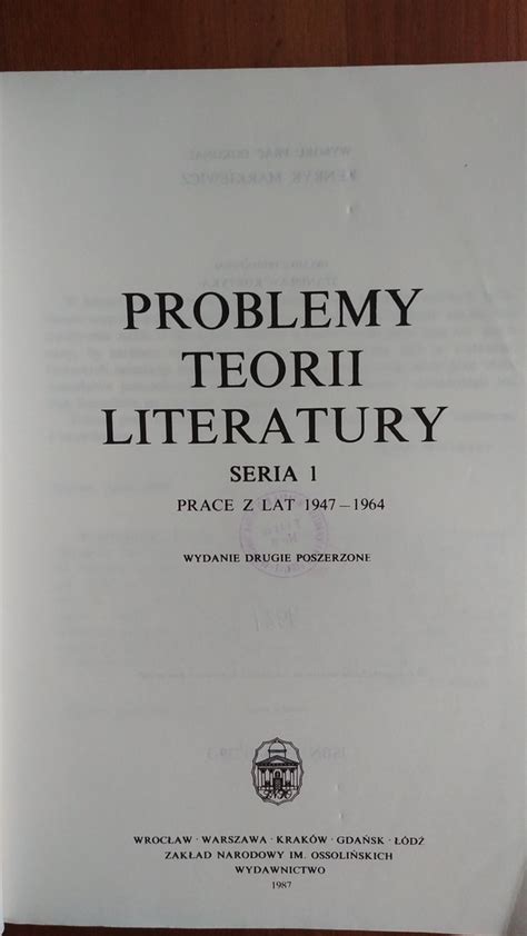 Problemy Teorii Literatury Tom I Markiewicz