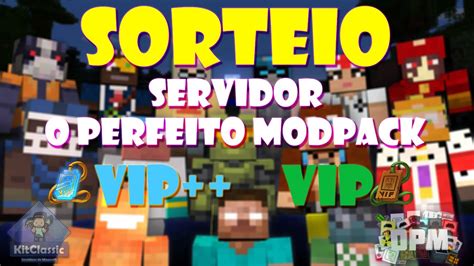 Minecraft Servidor Mods OPM 7º Episódio Sorteio de 2 Vips YouTube