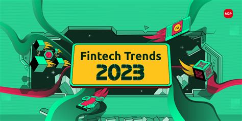 8 Fintech Trends To Look Out For In 2023 By M2ps Fintech Blog Medium M2p Fintech