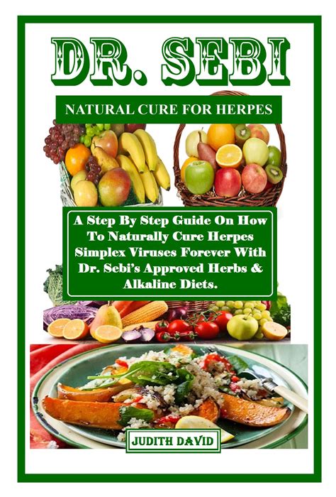 Dr Sebi Natural Cure For Herpes A Step By Step Guide On How To