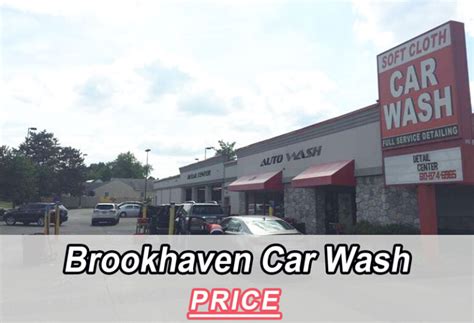 Brookhaven Car Wash Prices List 2024 Cost Reviews