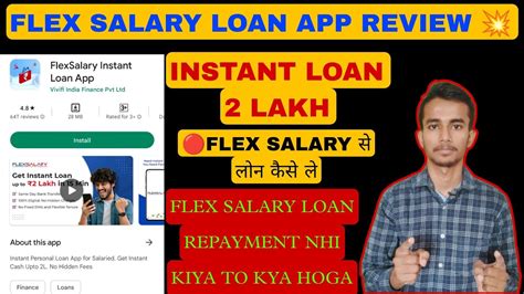 Flex Salary Personal Loan App Review Flex Salary Loan Repayment Nhi