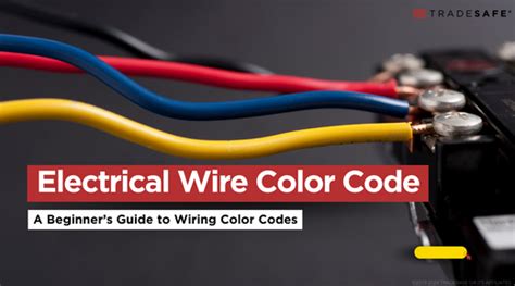 electrical wire color code guide tradesafe