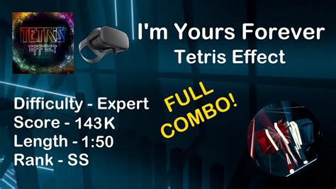 Im Yours Forever Full Combo Expert Beat Saber Oculus Quest