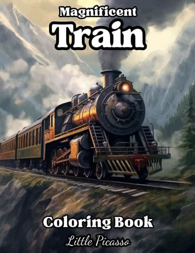 Train Coloring Book: Colorful Adventures Aboard Locomotives and Railway ...