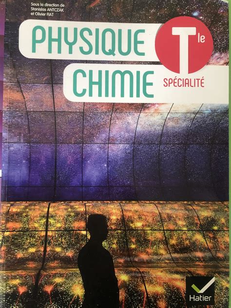 Terminale Sp Cialit Physique Chimie Editions Hatier Upea