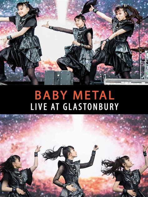 Prime Video: BABYMETAL - Live at Glastonbury Festival