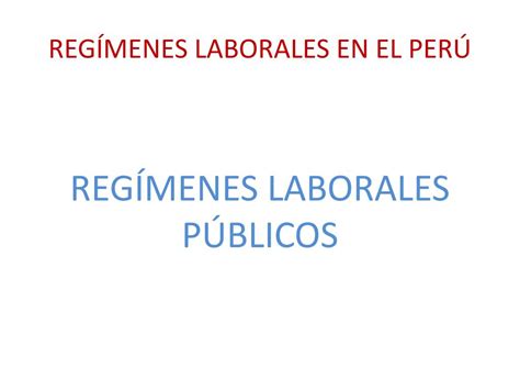 Ppt Reg Menes Laborales En El Per Powerpoint Presentation Free