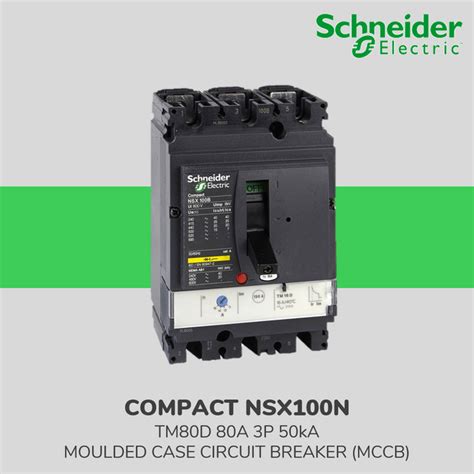 Promo Schneider Compact NSX100N Mccb 80A 3P 50Ka LV429841 Cicil 0 3x