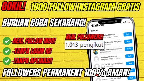 GOKIL 1000 FOLLOW IG GRATIS CARA MENAMBAH FOLLOWERS INSTAGRAM GRATIS