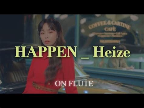 Flute Cover Happen Heize Youtube