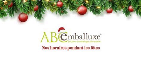 Horaires Des F Tes Abc Emballuxe