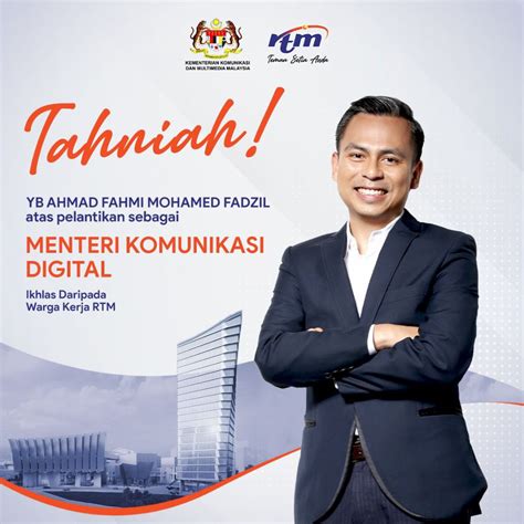 Rtm Malaysia On Twitter Tahniah Kepada Yb Ahmad Fahmi Mohamed Fadzil