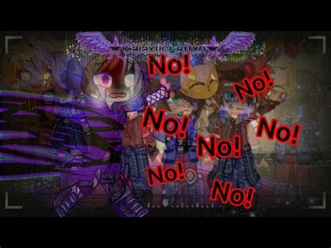 No No Meme Ft Past Fnaf Tormentors Past Cc Fnaf Tw