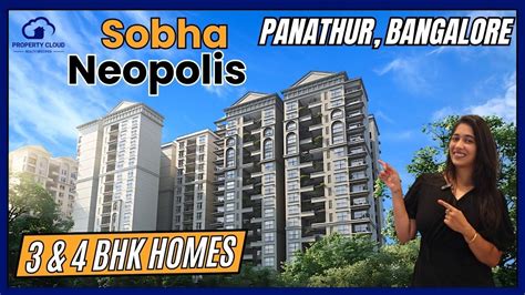 Sobha Neopolis Panathur Road Bangalore Overview Luxurious Living