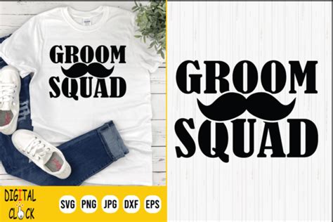 Groom Squad Wedding The Groom Svg Graphic By Digital Click Store · Creative Fabrica