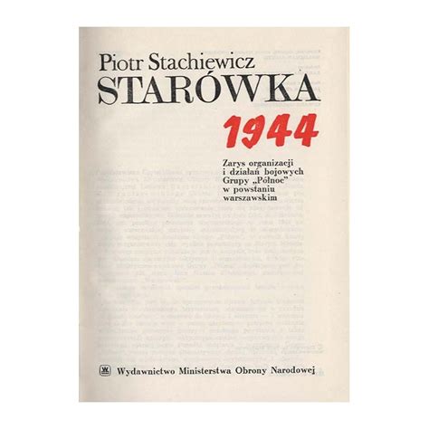 Antykwariat online Starówka 1944 Zarys organizacji i działań bojowych