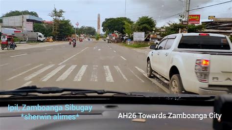 Driving Along The Highway Of Ipil Zamboanga Sibugay 6 27 20 Youtube