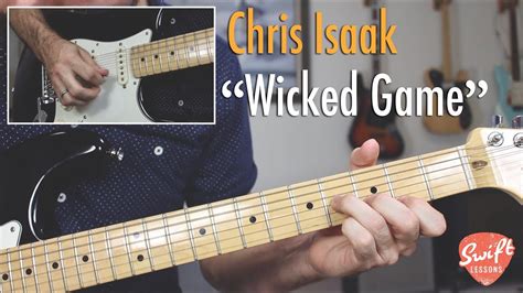 Chris Isaak Wicked Game Complete Guitar Lesson YouTube