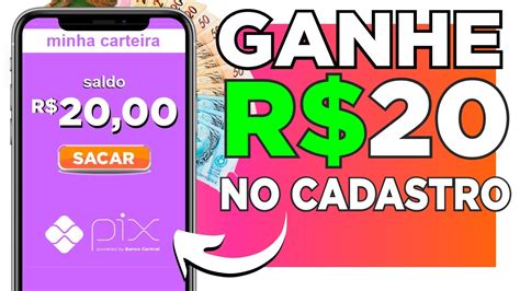 🤑[cadastre E Ganhe R 20 Na Hora] App Pagando No Cadastro App Pagando