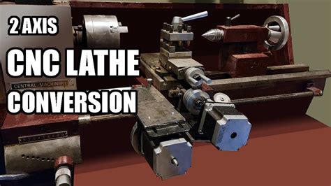 2 Axis Cnc Lathe Conversion Youtube