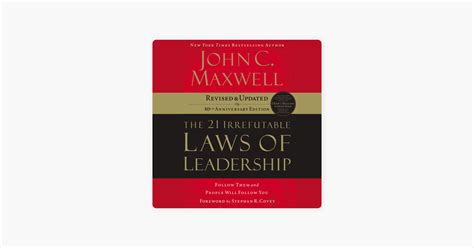 The Irrefutable Laws Of Leadership On Apple Books