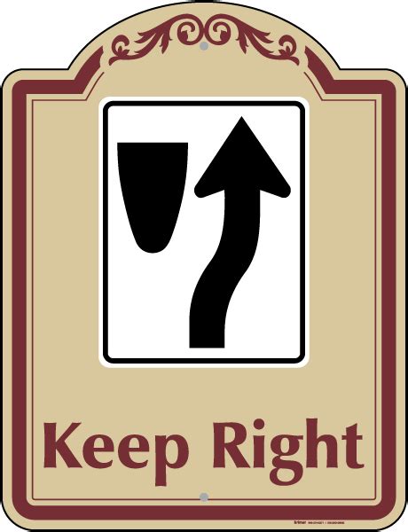 Keep Right Sign | Order Now